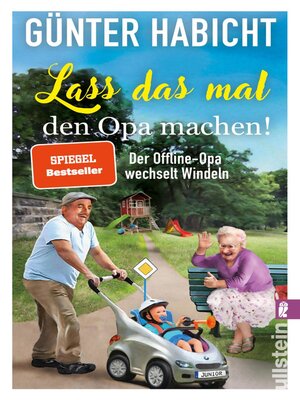 cover image of Lass das mal den Opa machen!